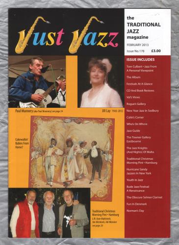 Just Jazz - the Traditional Jazz Magazine - Issue No.178 - February 2013 - `New Year Jazz In Sodbury` - Published by Just Jazz Magazine