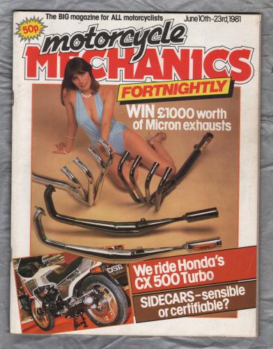 Motorcycle Mechanics - June 10th-23rd 1981 - `We Ride Honda`s CX 500 Turbo` - Published by Emap Metro
