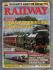 The Railway Magazine - Vol.158 No.1336 - August 2012 - `The Atlantic Pacifics` - Published by Mortons Media Group Ltd