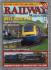 The Railway Magazine - Vol.159 No.1341 - January  2013 - `Full Circle - London`s Orbital Line completed` - Published by Mortons Media Group Ltd