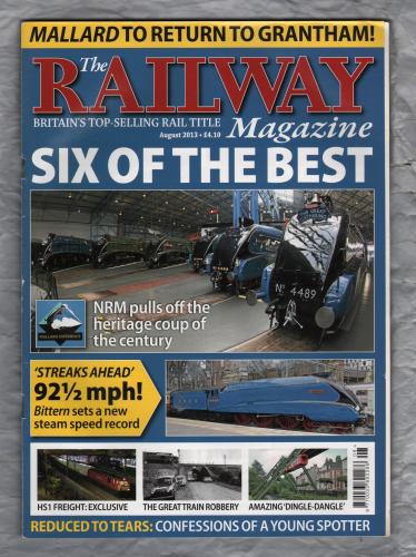 The Railway Magazine - Vol.159 No.1348 - August 2013 - `The Great Train Robbery` - Published by Mortons Media Group Ltd