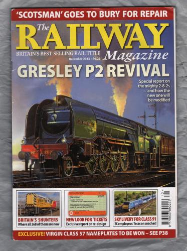 The Railway Magazine - Vol.159 No.1352 - December 2013 - `Diesels in the Highlands` - Published by Mortons Media Group Ltd