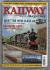 The Railway Magazine - Vol.160 No.1357 - April 2014 - `First Train at Rebuilt Dawlish` - Published by Mortons Media Group Ltd