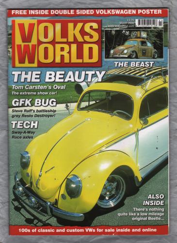 Volks World Magazine - March 2006 - `The Beauty` - An IPC Media Magazine