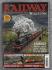 The Railway Magazine - Vol.161 No.1372 - July 2015 - `Nuneaton Smash: Now It Can Be Told` - Published by Mortons Media Group Ltd