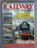 The Railway Magazine - Vol.162 No.1386 - September 2016 - `Somerset & Dorset Performance` - Published by Mortons Media Group Ltd