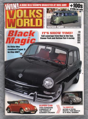 Volks World Magazine - Summer 2007 - `Black Magic` - An IPC Media Magazine  