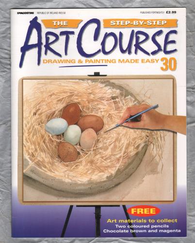 The Step by Step ART COURSE Magazine - Drawing & Painting Made Easy - No.30 - 2000 - `Drawing Know-How` - Published by DeAgostini (UK) Ltd