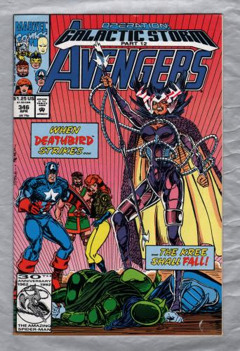 Stan Lee Presents: Operation Galactic Storm - Part 12 - The AVENGERS - Vol.1 No.346 - April 1992 - `When Deathbird Strikes....` - Published by Marvel Comics