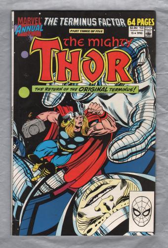 Stan Lee Presents: The Mighty THOR Annual - Vol.1 No.15 - 1990 - `The Terminus Factor - Part 3 of 5` - Published by Marvel Comics