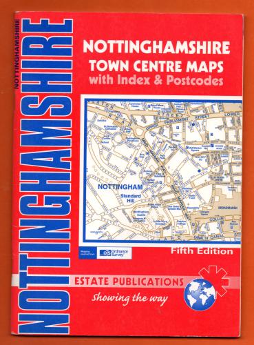 Estate Publications - Town Centre Maps - `Nottinghamshire` - 5th Edition 2003 - Paperback - County Red Book Series  
