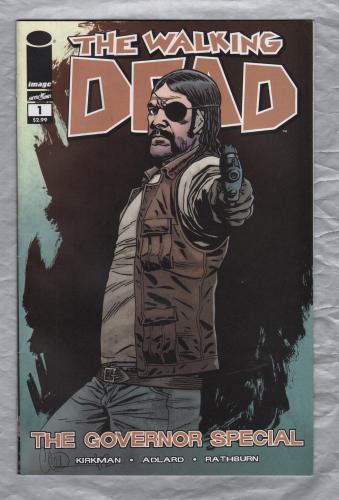 The Walking Dead - The Governor Special - No.1 - February 2013 - `Kirkman,Adlard,Rathburn,Wooton and Mackiewicz` - Published by Image Comics
