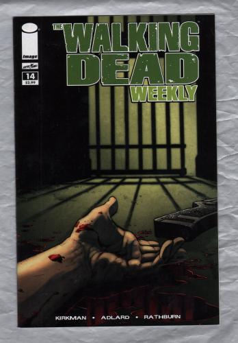 The Walking Dead Weekly - No.14 - April 2011 - `Kirkman,Adlard,Rathburn,Moore and Grace` - Published by Image Comics