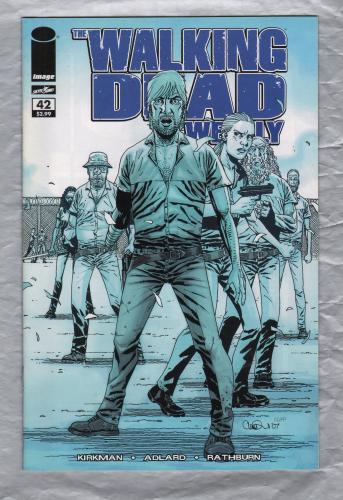 The Walking Dead Weekly - No.42 - October 2011 - `Kirkman,Adlard,Rathburn,Wooton and Grace` - Published by Image Comics
