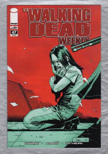 The Walking Dead Weekly - No.47 - November 2011 - `Kirkman,Adlard,Rathburn,Wooton and Grace` - Published by Image Comics