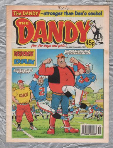 The Dandy - Issue No.2962 - August 29th 1998 - `Desperate Dan` - D.C. Thomson & Co. Ltd