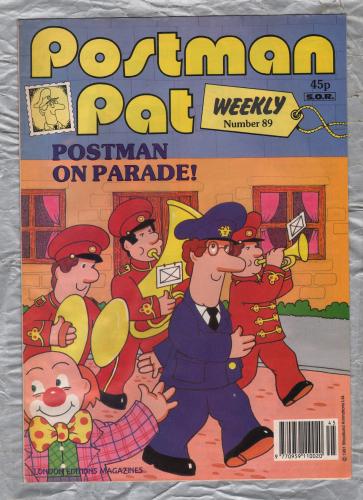 Postman Pat Weekly - Issue No.89 - 1991 - `Postman On Parade!` - Published by London Editions Magazines