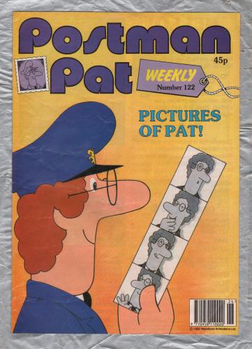 Postman Pat Weekly - Issue No.122 - 1992 - `Pictures Of Pat!` - Published by Fleetway Editions