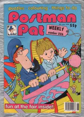 Postman Pat Weekly - Issue No.226 - 8th July 1994 - `Fun At The Fair Inside!` - Published by Fleetway Editions