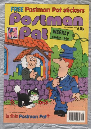 Postman Pat Weekly - Issue No.240 - 14th October 1994 - `Is This Postman Pat?` - Published by Fleetway Editions
