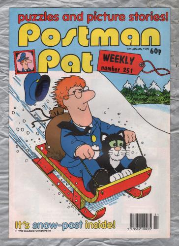 Postman Pat Weekly - Issue No.251 - 6th January 1995 - `It`s Snow-Post Inside!` - Published by Fleetway Editions