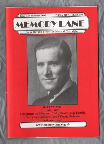 Memory Lane - Issue 135 - Summer 2002 - `Chris Hayes Remembers` - Published By Janette & Ray Pallett