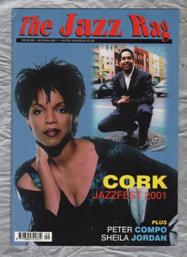 The Jazz Rag - Issue 69 - Autumn 2001 - `Cork Jazzfest 2001` - Published By Blue Bear Music Group