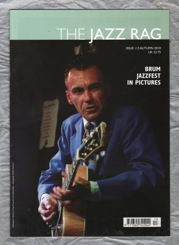 The Jazz Rag - Issue 113 - Autumn 2010 - `Manhattan Transfer` - Published By Blue Bear Music Group