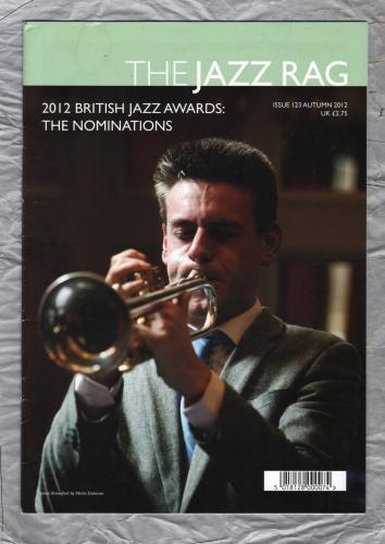 The Jazz Rag - Issue 123 - Autumn 2012 - `Jamie Brownfield` - Published By Blue Bear Music Group