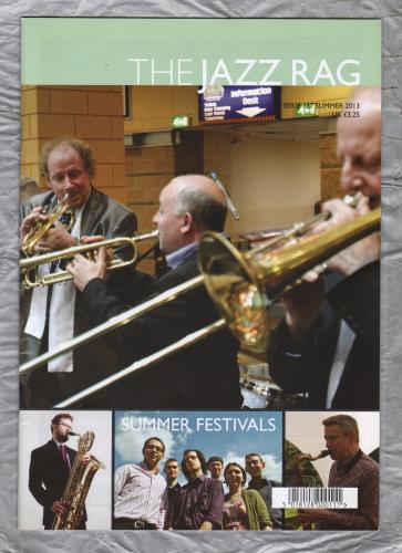 The Jazz Rag - Issue 127 - Summer 2013 - `Star City Swing Session 2012` - Published By Blue Bear Music Group
