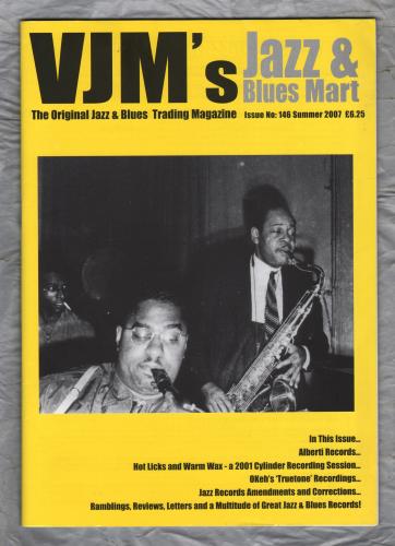 VJM`s Jazz & Blues Mart - Issue No.146 - Summer 2007 - `Alberti Records` - Published By Russ Shor and Mark Berresford