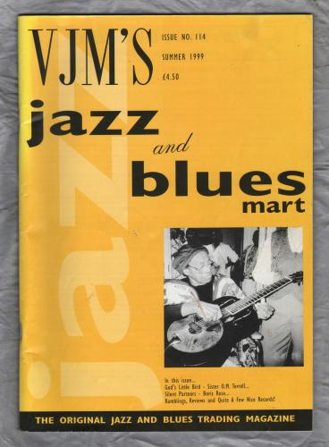 VJM`s Jazz & Blues Mart - Issue No.114 - Summer 1999 - `Sister O.M.Terrell` - Published By Russ Shor and Mark Berresford