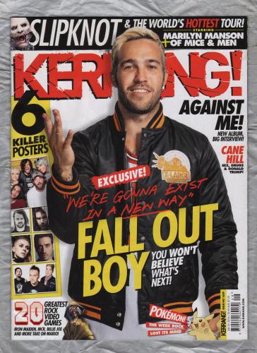 Kerrang! - Issue No.1629 - July 23rd 2016 - `Fall Out Boy` - Published By Bauer Consumer Media Ltd