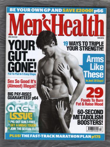 Men`s Health - Vol.16 Issue No.3 - April 2010 - `Your Gut...Gone!, Fat To Flat In 5 Easy Steps` - Published by NatMag Rodale Ltd