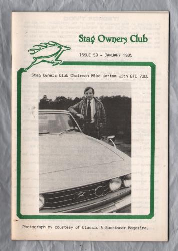 Stag Owners Club - Issue No.59 - January 1985 - `Technical Tips` - Published by The Stag Owners Club