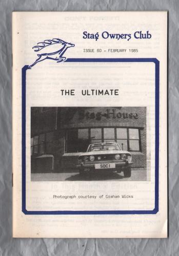 Stag Owners Club - Issue No.60 - February 1985 - `Technical Tips` - Published by The Stag Owners Club