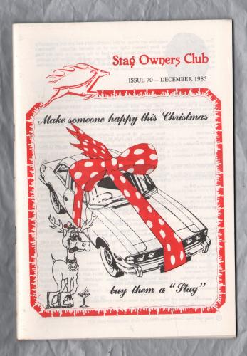 Stag Owners Club - Issue No.70 - December 1985 - `Technical Tips` - Published by The Stag Owners Club