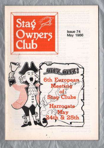 Stag Owners Club - Issue No.74 - May 1986 - `Technical Tips` - Published by The Stag Owners Club