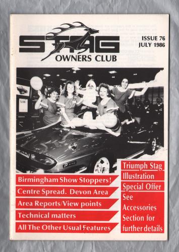 Stag Owners Club - Issue No.76 - July 1986 - `Technical Tips` - Published by The Stag Owners Club