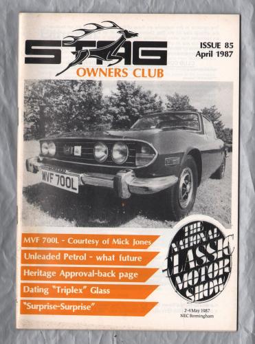 Stag Owners Club - Issue No.85 - April 1987 - `Technical Tips` - Published by The Stag Owners Club