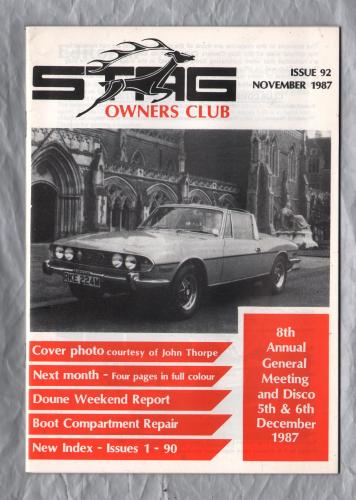 Stag Owners Club - Issue No.92 - November 1987 - `Technical Tips` - Published by The Stag Owners Club