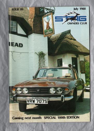 Stag Owners Club - Issue No.99 - July 1988 - `Technical Tips` - Published by The Stag Owners Club