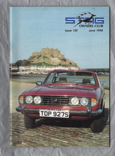 Stag Owners Club - Issue No.120 - June 1990 - `Technical Matters` - Published by The Stag Owners Club