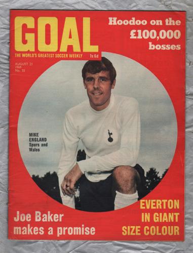 GOAL - Issue No.55 - August 23rd 1969 - `Joe Baker Makes A Promise` - Published by Longacre Press (IPC)
