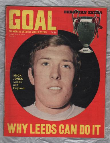 GOAL - Issue No.66 - November 8th 1969 - `Why Leeds Can Do It` - Published by Longacre Press (IPC)