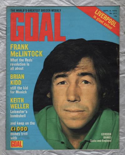 GOAL - Issue No.211 - September 9th 1972 - `Keith Weller..Leicester`s Bombshell` - Published by Longacre Press (IPC)