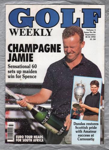 Golf Weekly - Vol.4 Issue 36 - September 10-16 1992 - `Champagne Jamie` - New York Times Publication 