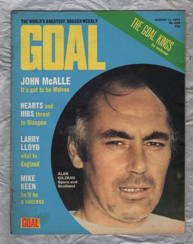 GOAL - Issue No.258 - August 11th 1973 - `Larry Lloyd Vital To England` - Published by Longacre Press (IPC)