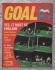 GOAL - Issue No.267 - October 13th 1973 - `World Cup Special` - Published by Longacre Press (IPC)