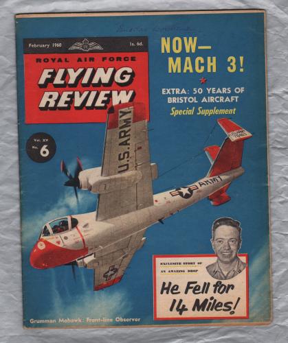 Royal Air Force - Flying Review - Vol.15 No.6 - February 1960 - `50 Years of Bristol Aircraft` - A Mercury House Publication